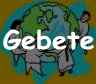 Gebet - Gebete