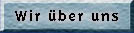 Wir &uuml;ber uns