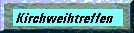Kirchweihfeste